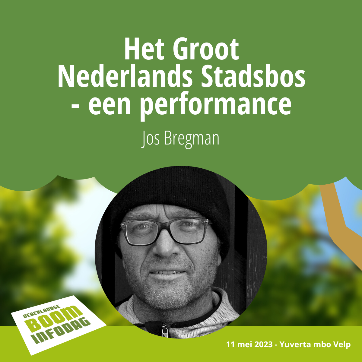 Lezing Groot Nederlands Stadsbos – Boominfodag – 11 mei 2023